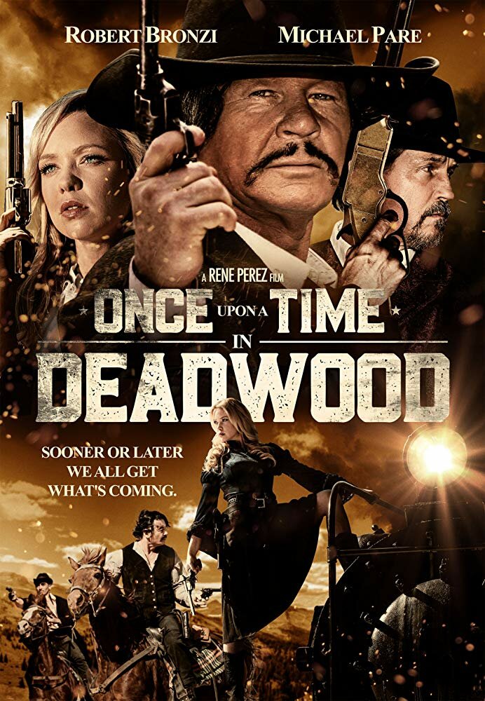 Once Upon a Time in Deadwood (2019) постер
