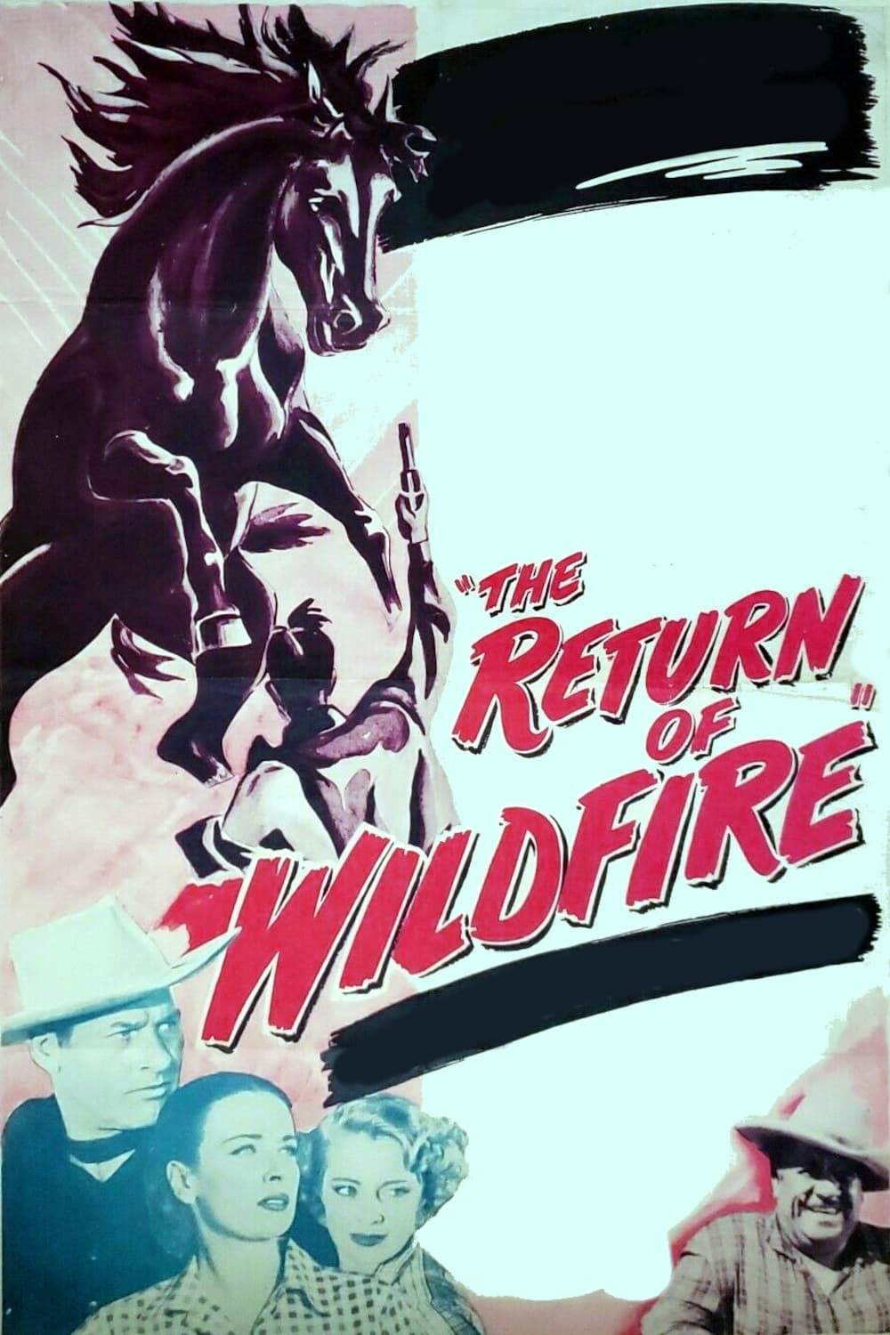 The Return of Wildfire (1948) постер