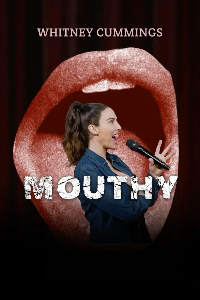 Whitney Cummings: Mouthy (2023) постер