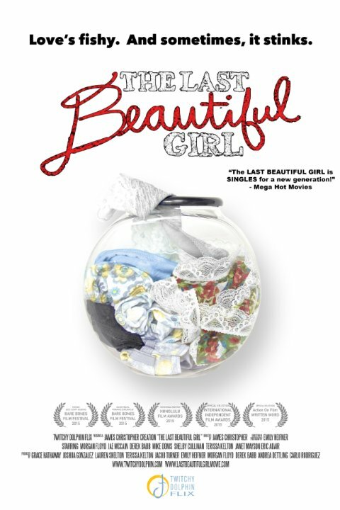 The Last Beautiful Girl (2016) постер