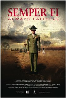 Semper Fi: Always Faithful (2011) постер
