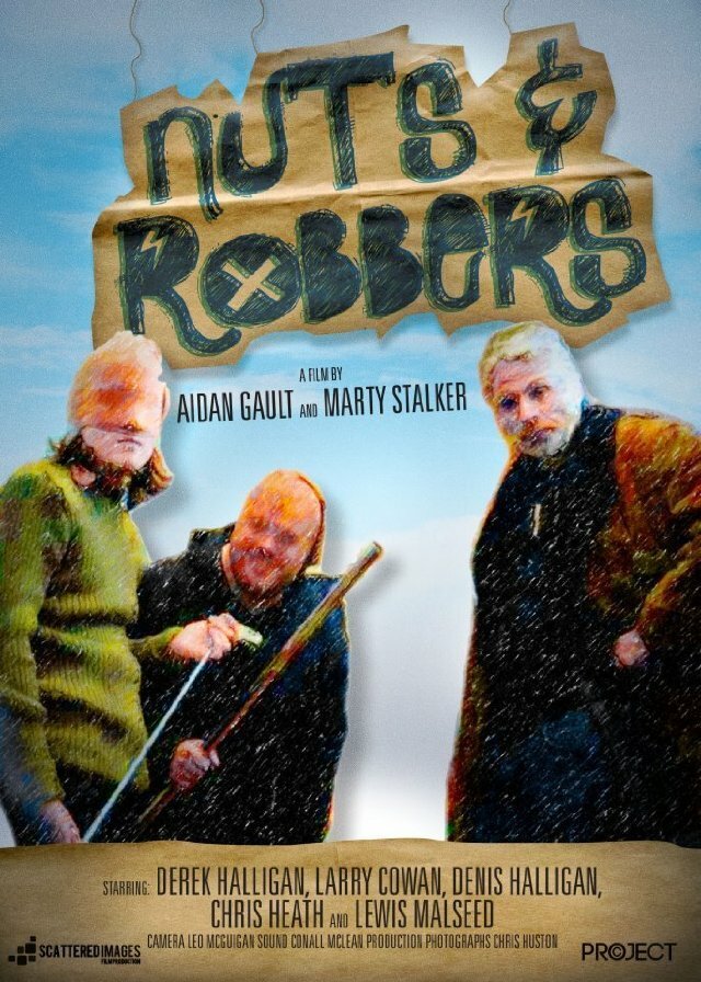 Nuts & Robbers (2012) постер