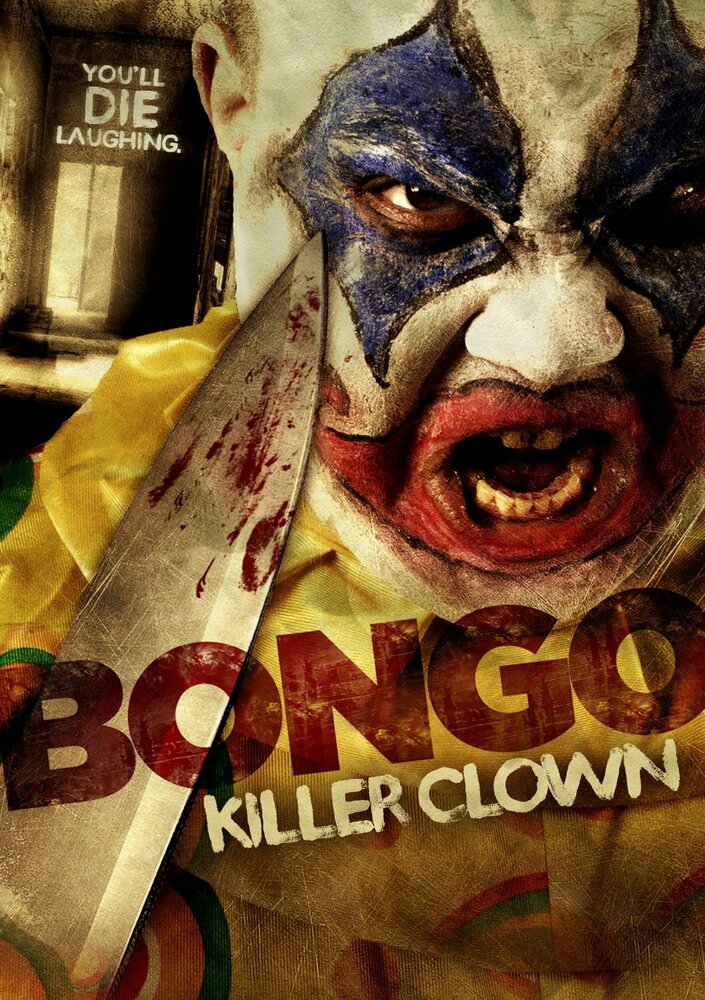 Bongo: Killer Clown (2014) постер
