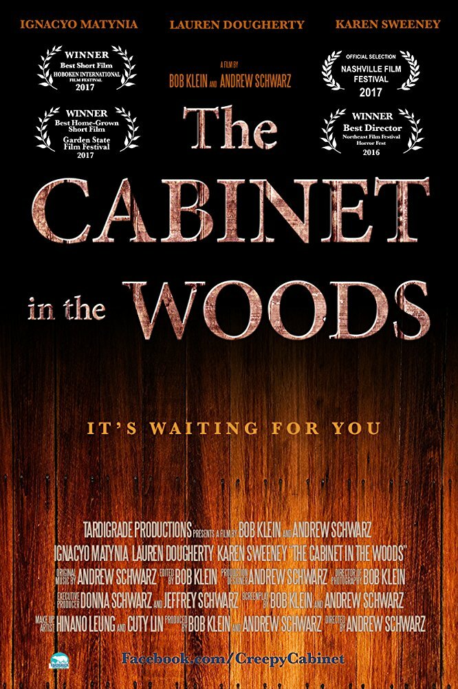 The Cabinet in the Woods (2017) постер