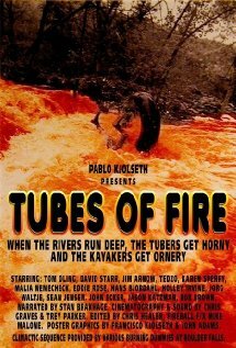 Tubes of Fire (1998) постер