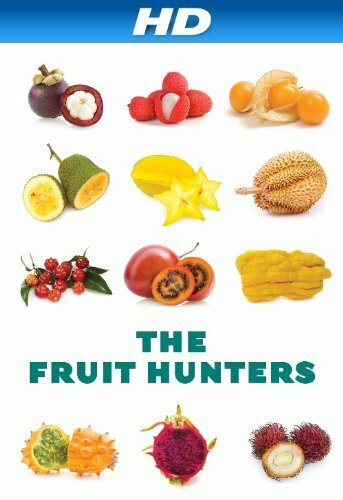 Охотники за фруктами (2012) постер