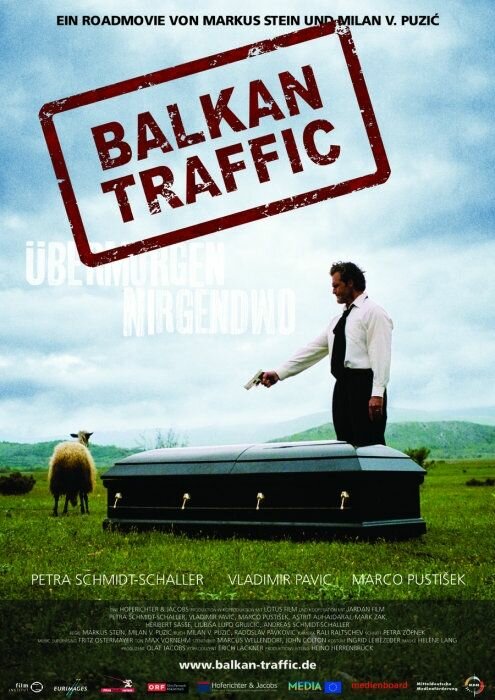 Балканский трафик (2008) постер