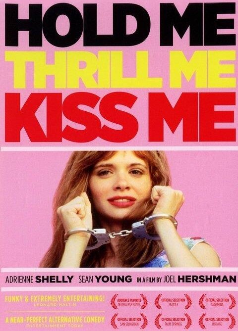 Обними меня, взволнуй, поцелуй (1992) постер