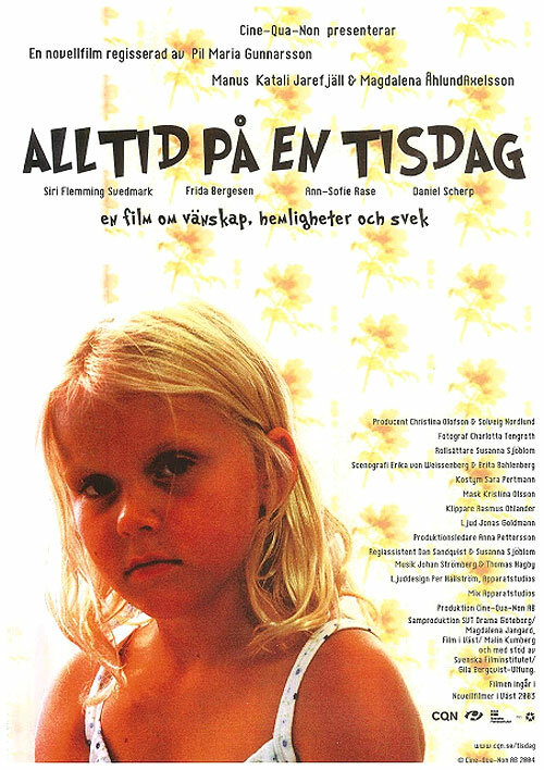 Alltid på en tisdag (2004) постер