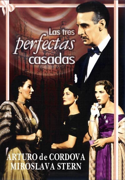 Las tres perfectas casadas (1953) постер