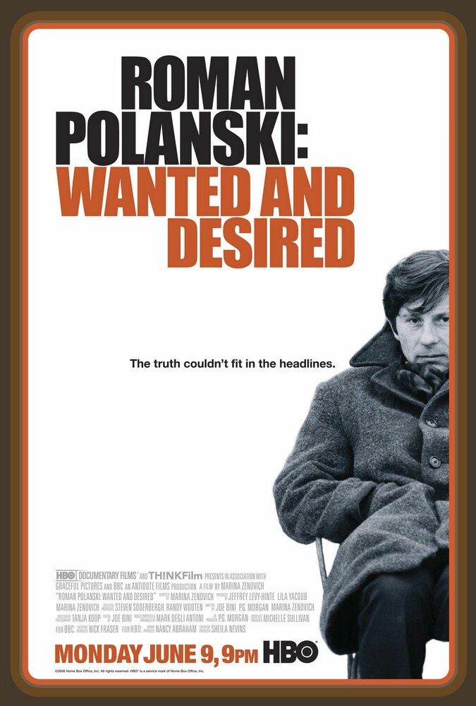 Роман Полански: Разыскиваемый и желанный (2008) постер