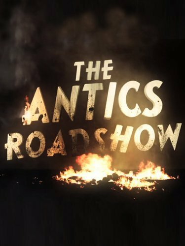 The Antics Roadshow (2011) постер