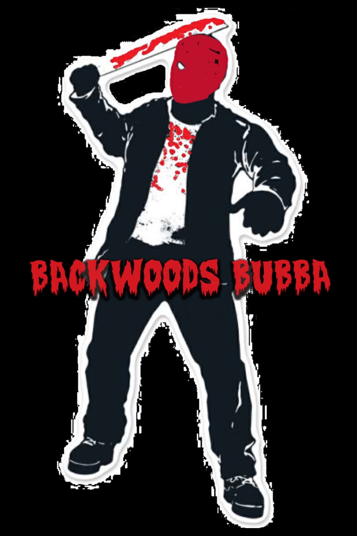 Backwoods Bubba (Full movie) постер