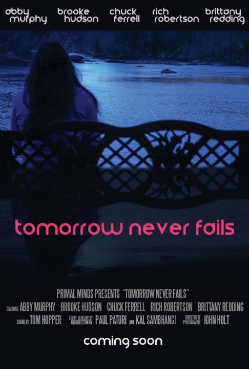 Tomorrow Never Fails (2015) постер
