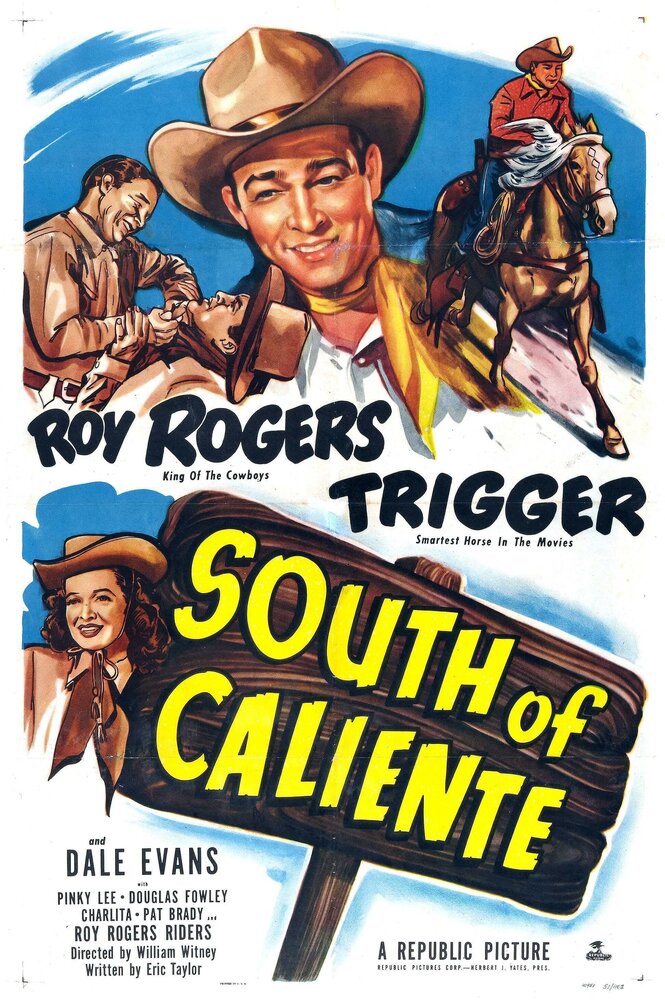 South of Caliente (1951) постер