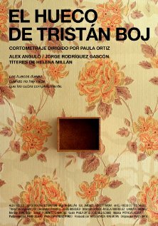 El hueco de Tristán Boj (2008) постер