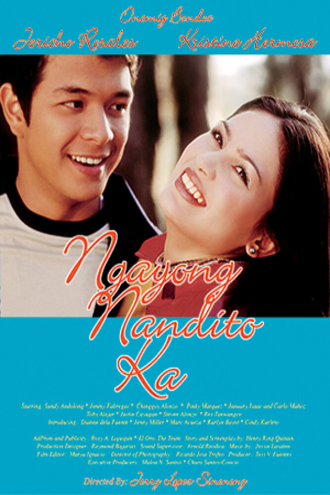 Ngayong nandito ka (2003) постер