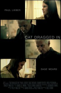 Cat Dragged In (2008) постер