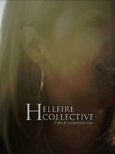 Hellfire Collective (2008) постер