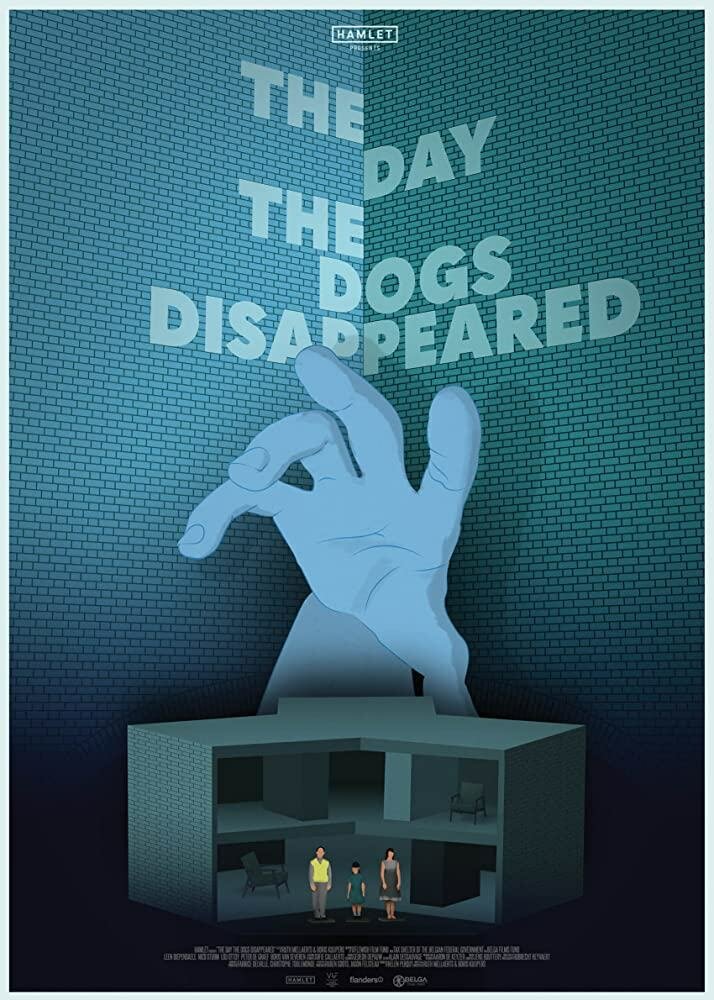 The Day the Dogs Disappeared (2018) постер