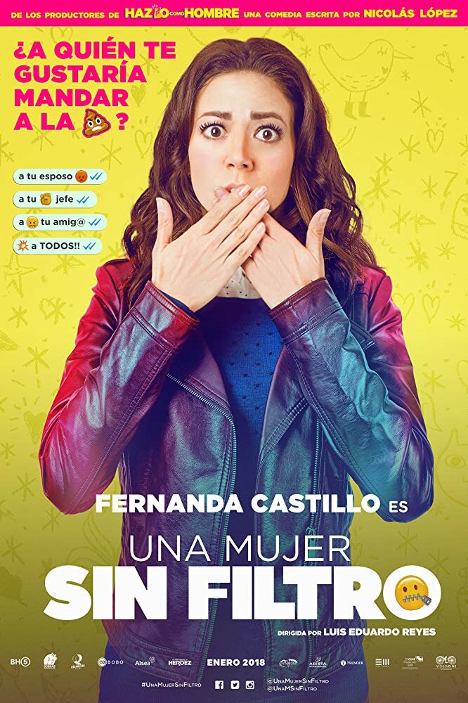 Una Mujer Sin Filtro (2018) постер