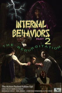 Internal Behaviors Part 2: The Regurgitation (2012) постер