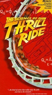 Thrill Ride: The Science of Fun (1997) постер