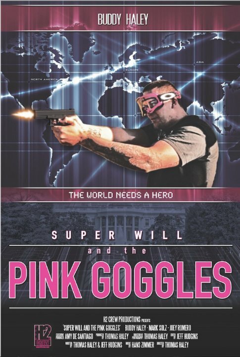 Super Will and the Pink Goggles (2015) постер