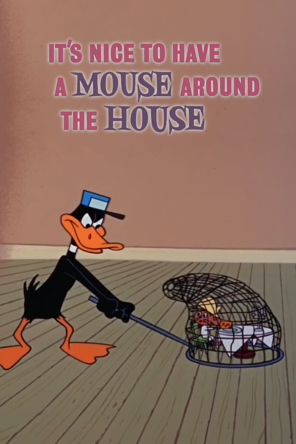 It's Nice to Have a Mouse Around the House (1965) постер