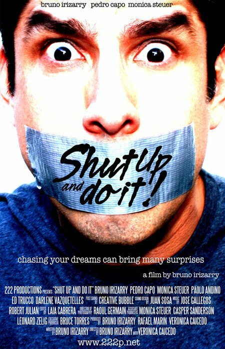 Замолчи и делай! (2007) постер