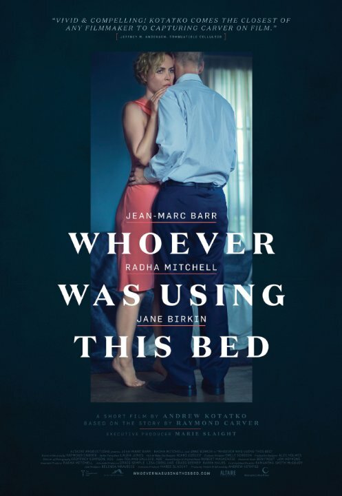 Whoever Was Using This Bed (2016) постер