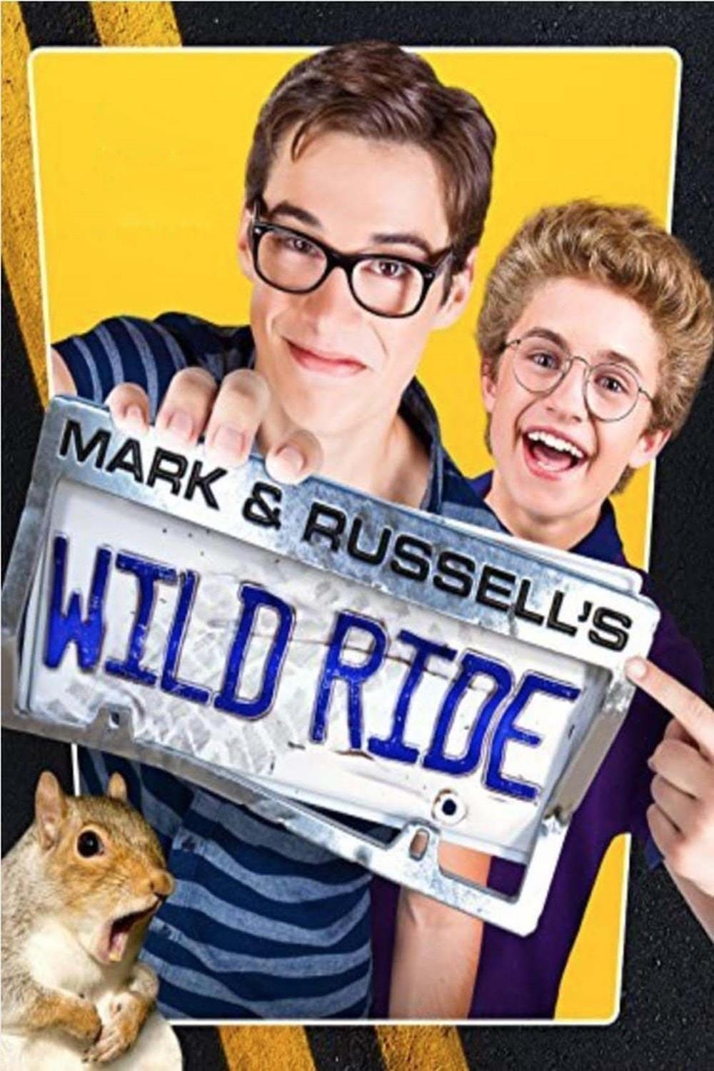 Mark & Russell's Wild Ride (2015) постер