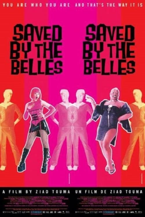 Saved by the Belles (2003) постер