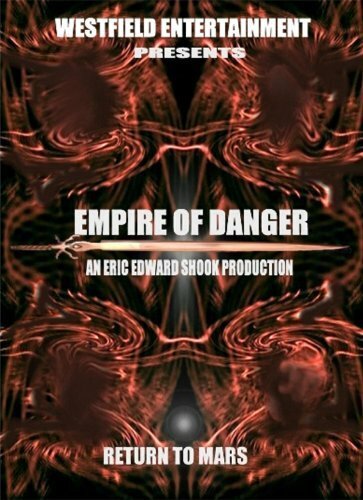 Empire of Danger (2004) постер