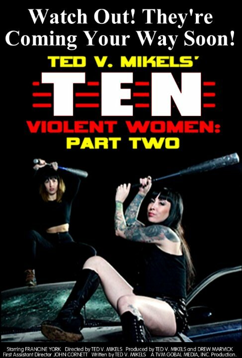 Ten Violent Women: Part Two (2017) постер