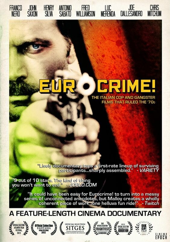 Еврокрайм! Итальянские криминальные фильмы 70-х годов (2012) постер
