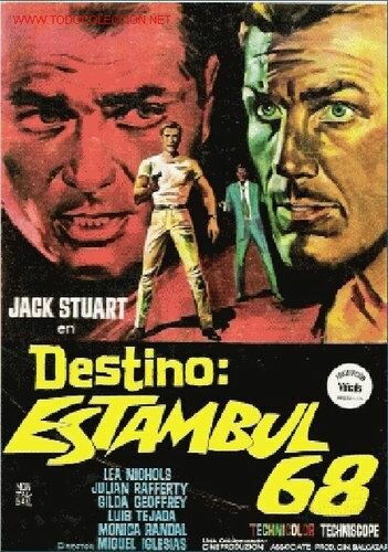 Destino: Estambul 68 (1967) постер