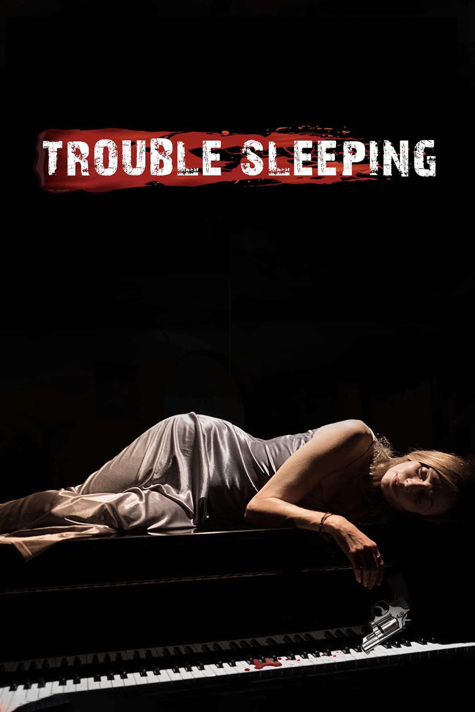 Trouble Sleeping постер