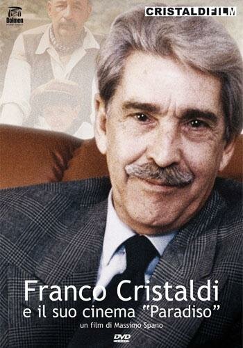 Franco Cristaldi e il suo cinema Paradiso (2009) постер