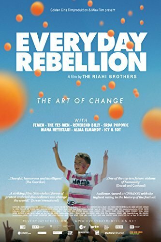 Everyday Rebellion (2013) постер