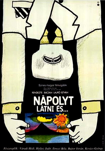 Увидеть Неаполь и... (1973) постер