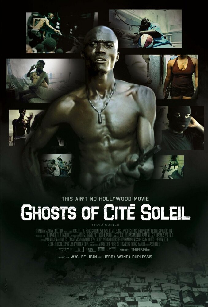 Ghosts of Cité Soleil (2006) постер