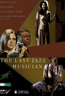 Последний джаз-музыкант (2010) постер