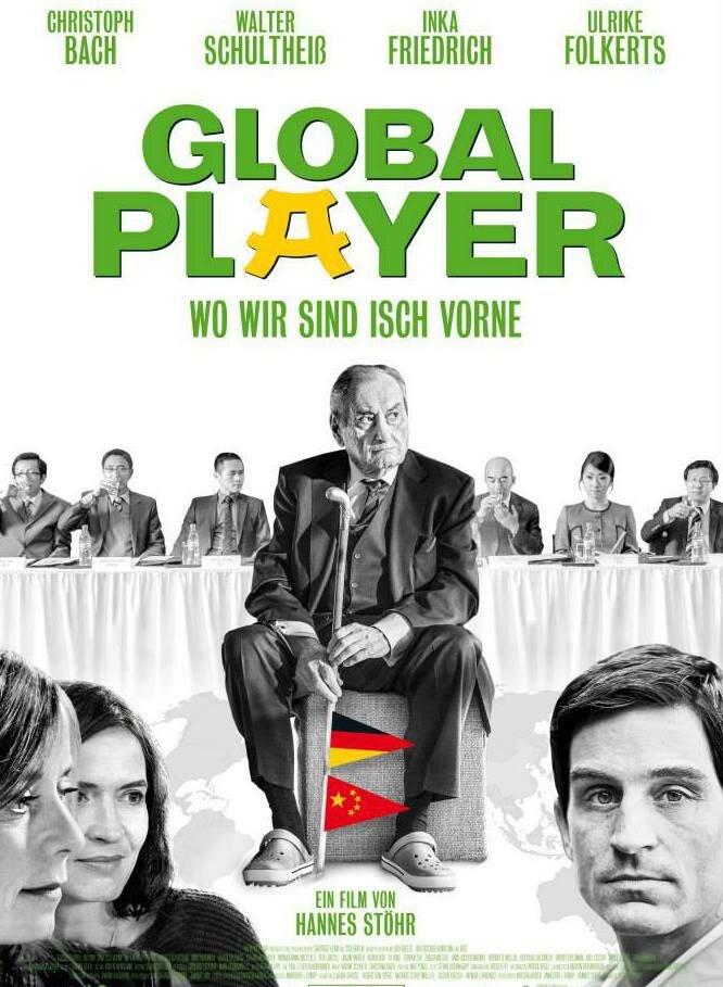 Global Player - Wo wir sind isch vorne (2013) постер