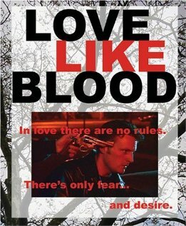 Love Like Blood (2004) постер