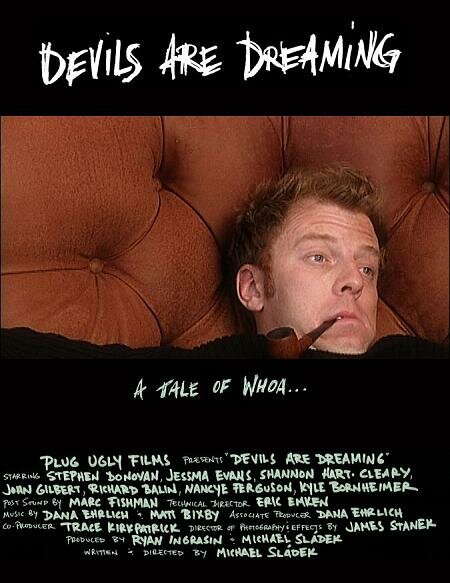Devils Are Dreaming (2004) постер